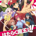 Hataraku Maou-sama!! Part 2